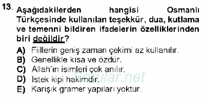 XVI-XIX. Yüzyıllar Türk Dili 2012 - 2013 Dönem Sonu Sınavı 13.Soru