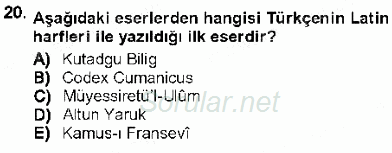 XVI-XIX. Yüzyıllar Türk Dili 2012 - 2013 Dönem Sonu Sınavı 20.Soru