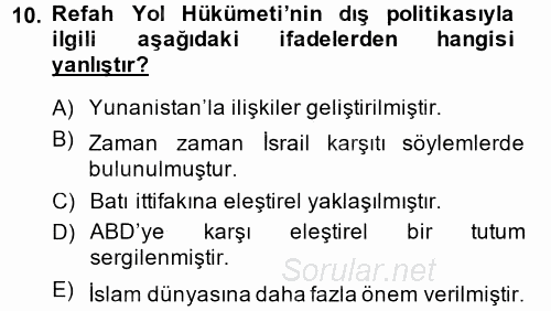 Türk Dış Politikası 2 2014 - 2015 Tek Ders Sınavı 10.Soru