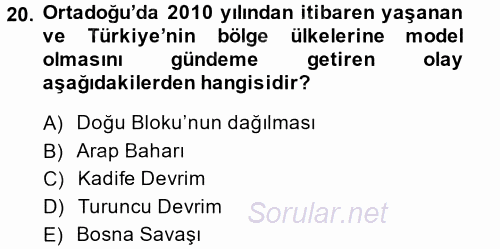 Türk Dış Politikası 2 2014 - 2015 Tek Ders Sınavı 20.Soru
