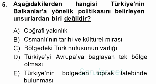 Türk Dış Politikası 2 2014 - 2015 Tek Ders Sınavı 5.Soru