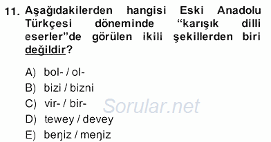XIV-XV. Yüzyıllar Türk Dili 2013 - 2014 Ara Sınavı 11.Soru