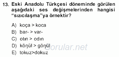 XIV-XV. Yüzyıllar Türk Dili 2013 - 2014 Ara Sınavı 13.Soru