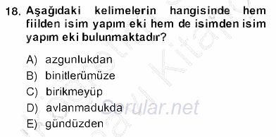 XIV-XV. Yüzyıllar Türk Dili 2013 - 2014 Ara Sınavı 18.Soru