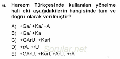 XIV-XV. Yüzyıllar Türk Dili 2013 - 2014 Ara Sınavı 6.Soru