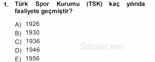 Spor Bilimlerine Giriş 2013 - 2014 Dönem Sonu Sınavı 1.Soru