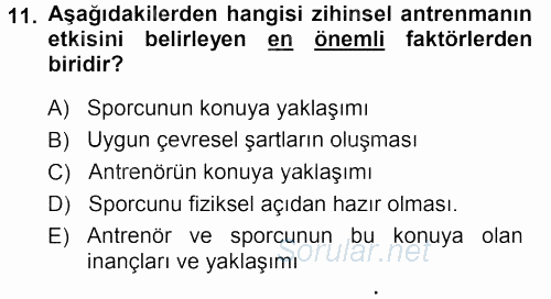 Spor Bilimlerine Giriş 2013 - 2014 Dönem Sonu Sınavı 11.Soru