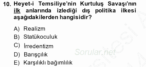 Türk Dış Politikası 1 2013 - 2014 Ara Sınavı 10.Soru