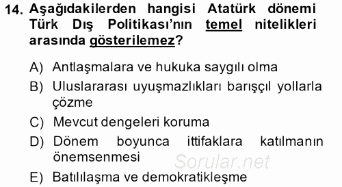 Türk Dış Politikası 1 2013 - 2014 Ara Sınavı 14.Soru