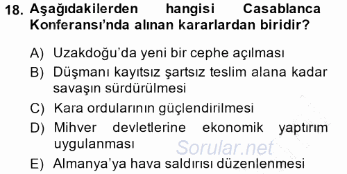 Türk Dış Politikası 1 2013 - 2014 Ara Sınavı 18.Soru