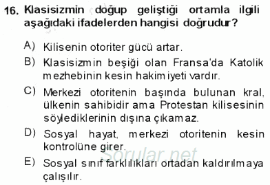 Batı Edebiyatında Akımlar 1 2013 - 2014 Ara Sınavı 16.Soru