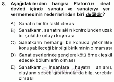 Batı Edebiyatında Akımlar 1 2013 - 2014 Ara Sınavı 8.Soru