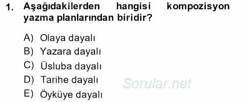 Türk Dili 2 2014 - 2015 Dönem Sonu Sınavı 1.Soru