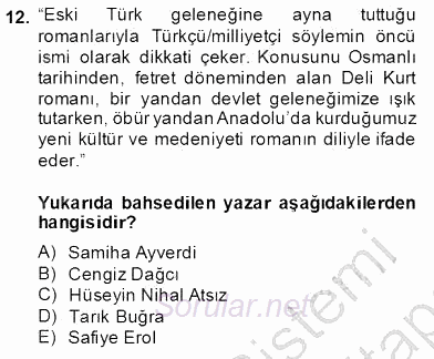 Çağdaş Türk Romanı 2013 - 2014 Dönem Sonu Sınavı 12.Soru
