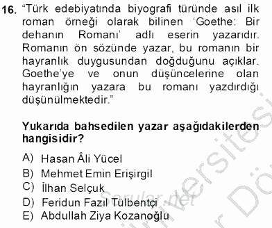 Çağdaş Türk Romanı 2013 - 2014 Dönem Sonu Sınavı 16.Soru