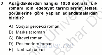 Çağdaş Türk Romanı 2013 - 2014 Dönem Sonu Sınavı 3.Soru