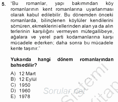 Çağdaş Türk Romanı 2013 - 2014 Dönem Sonu Sınavı 5.Soru
