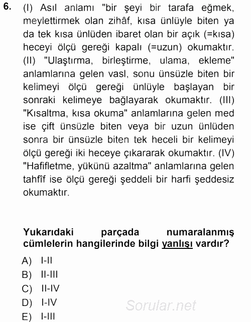 Eski Türk Edebiyatına Giriş: Biçim ve Ölçü 2012 - 2013 Dönem Sonu Sınavı 6.Soru