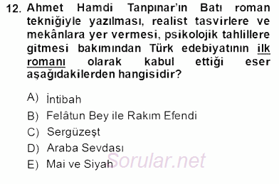 Tanzimat Dönemi Türk Edebiyatı 2 2014 - 2015 Dönem Sonu Sınavı 12.Soru