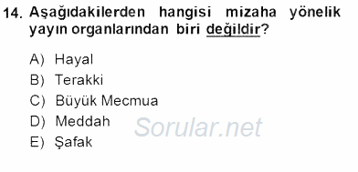Tanzimat Dönemi Türk Edebiyatı 2 2014 - 2015 Dönem Sonu Sınavı 14.Soru