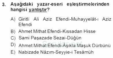 Tanzimat Dönemi Türk Edebiyatı 2 2014 - 2015 Dönem Sonu Sınavı 3.Soru