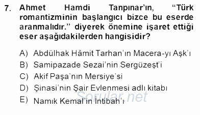 Tanzimat Dönemi Türk Edebiyatı 2 2014 - 2015 Dönem Sonu Sınavı 7.Soru