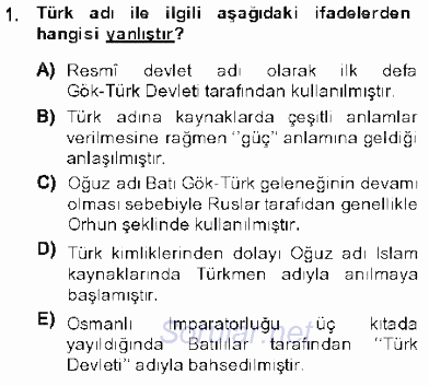 Orta Asya Türk Tarihi 2013 - 2014 Dönem Sonu Sınavı 1.Soru