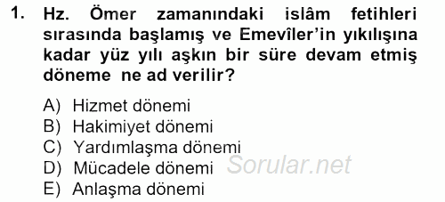 İlk Müslüman Türk Devletleri 2012 - 2013 Ara Sınavı 1.Soru