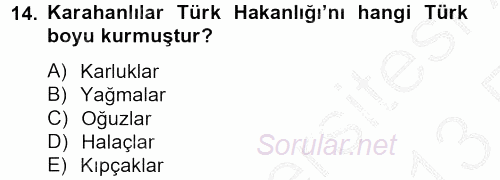 İlk Müslüman Türk Devletleri 2012 - 2013 Ara Sınavı 14.Soru