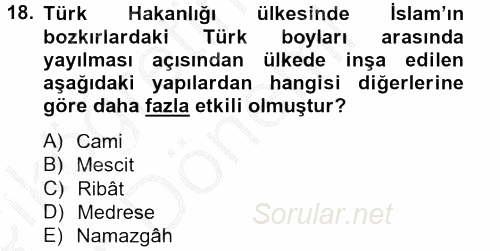 İlk Müslüman Türk Devletleri 2012 - 2013 Ara Sınavı 18.Soru