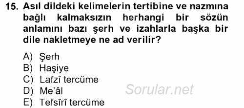 Tefsir Tarihi ve Usulü 2014 - 2015 Ara Sınavı 15.Soru