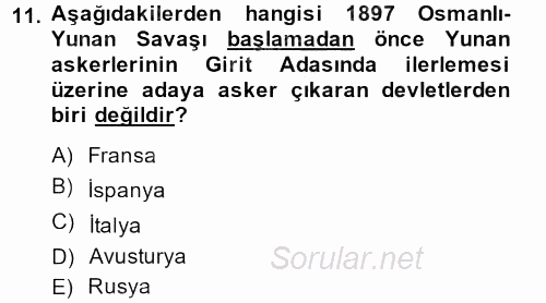 Osmanlı Tarihi (1876–1918) 2013 - 2014 Dönem Sonu Sınavı 11.Soru
