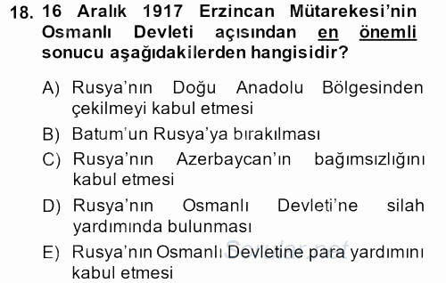 Osmanlı Tarihi (1876–1918) 2013 - 2014 Dönem Sonu Sınavı 18.Soru
