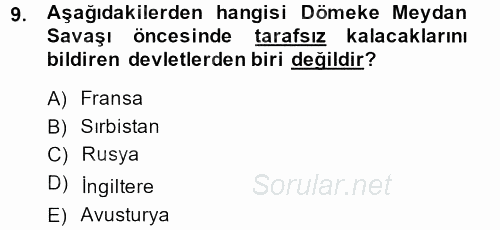 Osmanlı Tarihi (1876–1918) 2013 - 2014 Dönem Sonu Sınavı 9.Soru