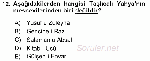 XVI. Yüzyıl Türk Edebiyatı 2016 - 2017 Dönem Sonu Sınavı 12.Soru