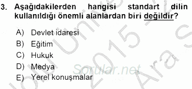 Türkçe Sözlü Anlatım 2015 - 2016 Ara Sınavı 3.Soru