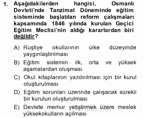Türk Eğitim Tarihi 2014 - 2015 Tek Ders Sınavı 1.Soru