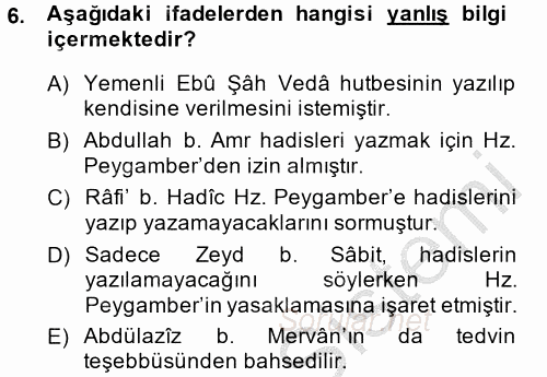 Hadis Tarihi ve Usulü 2014 - 2015 Ara Sınavı 6.Soru