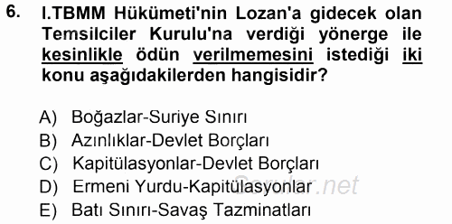 Türk Dış Politikası 1 2013 - 2014 Tek Ders Sınavı 6.Soru