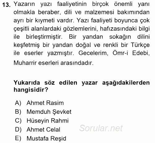 II. Abdülhamit Dönemi Türk Edebiyatı 2015 - 2016 Tek Ders Sınavı 13.Soru
