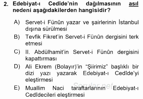 II. Abdülhamit Dönemi Türk Edebiyatı 2015 - 2016 Tek Ders Sınavı 2.Soru