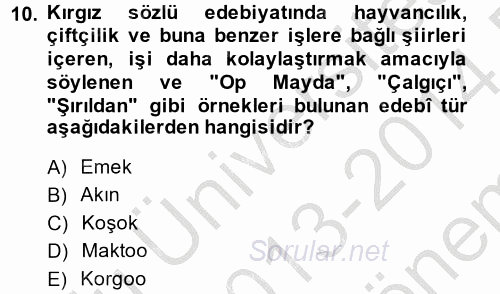 Çağdaş Türk Edebiyatları 2 2013 - 2014 Dönem Sonu Sınavı 10.Soru