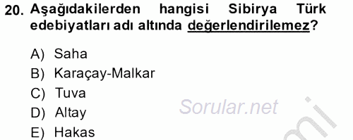 Çağdaş Türk Edebiyatları 2 2013 - 2014 Dönem Sonu Sınavı 20.Soru