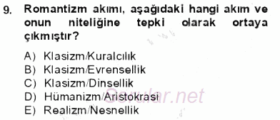 Batı Edebiyatında Akımlar 1 2013 - 2014 Dönem Sonu Sınavı 9.Soru