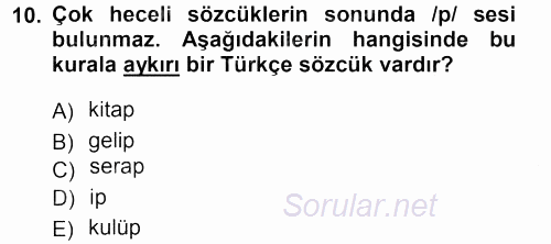 Türkçe Ses Bilgisi 2012 - 2013 Dönem Sonu Sınavı 10.Soru