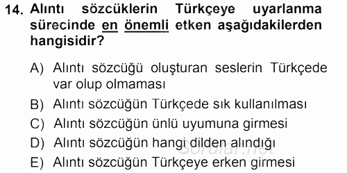Türkçe Ses Bilgisi 2012 - 2013 Dönem Sonu Sınavı 14.Soru