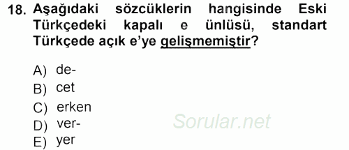 Türkçe Ses Bilgisi 2012 - 2013 Dönem Sonu Sınavı 18.Soru