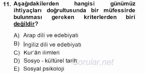 Tefsir Tarihi ve Usulü 2013 - 2014 Ara Sınavı 11.Soru