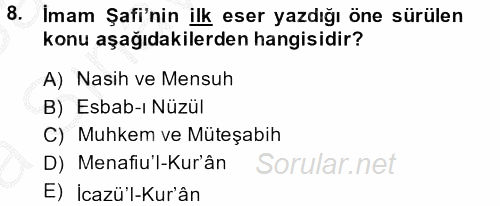 Tefsir Tarihi ve Usulü 2013 - 2014 Ara Sınavı 8.Soru