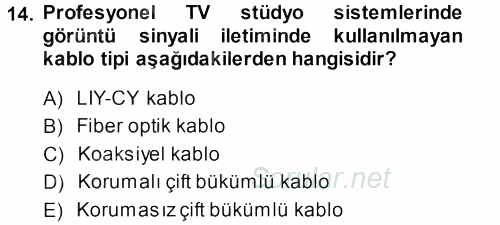Radyo ve Televizyonda Ölçü Bakım 2013 - 2014 Ara Sınavı 14.Soru